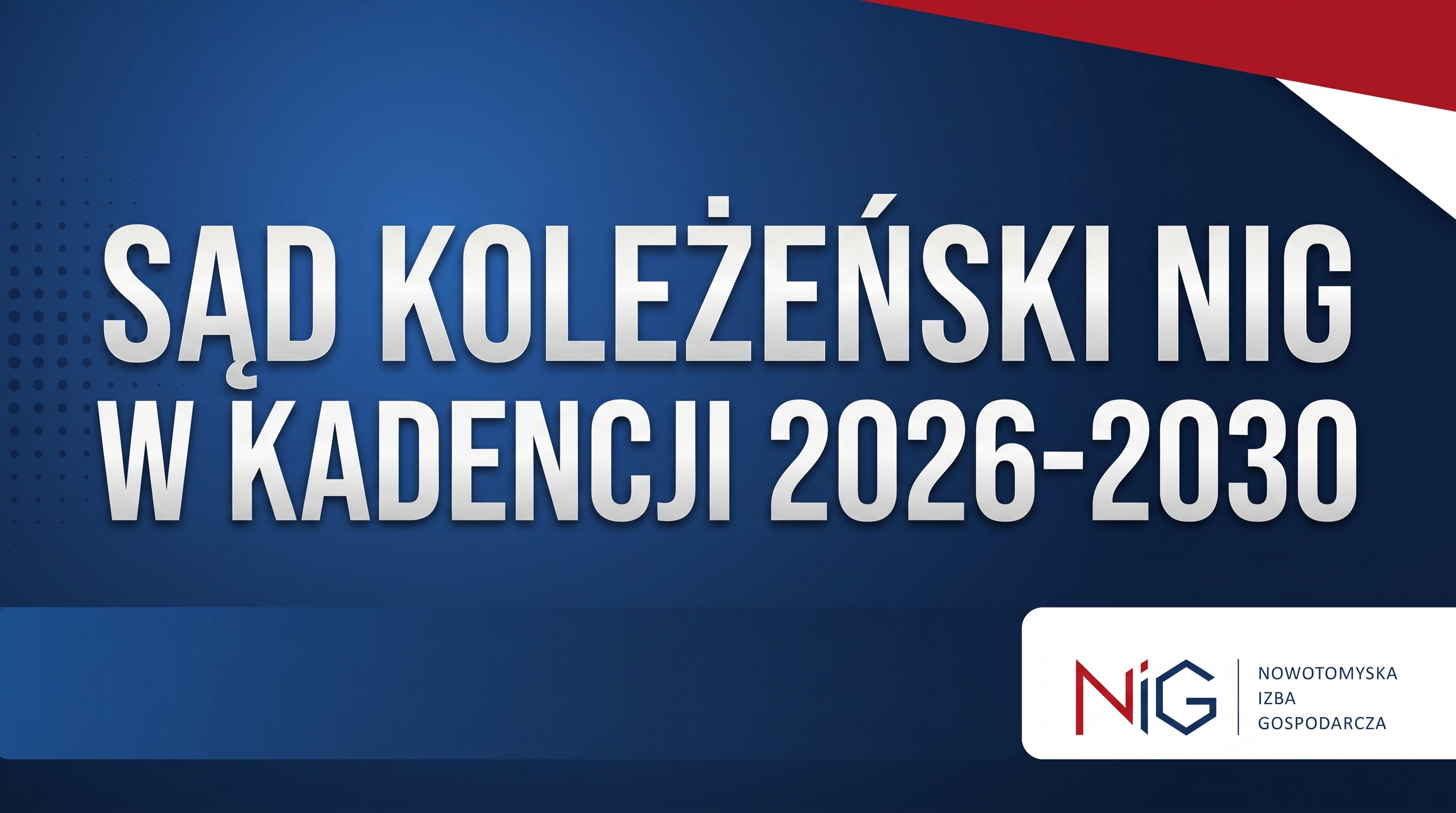 Nowy Sąd Koleżeński NIG